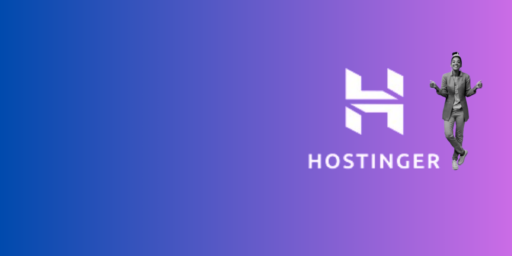 Hostinger: Everything You Need to Create a Website